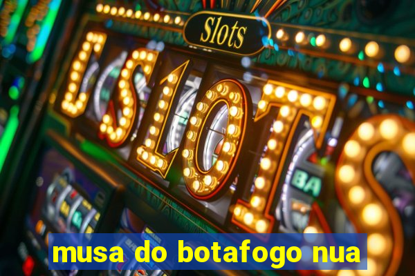 musa do botafogo nua