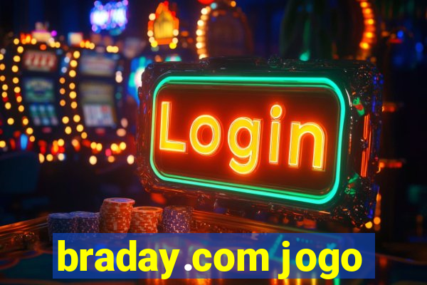braday.com jogo