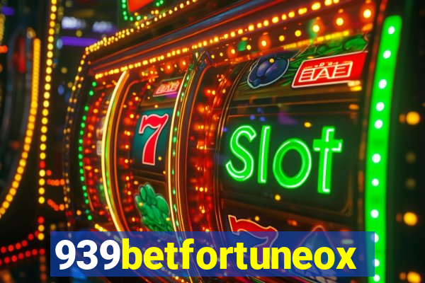 939betfortuneox