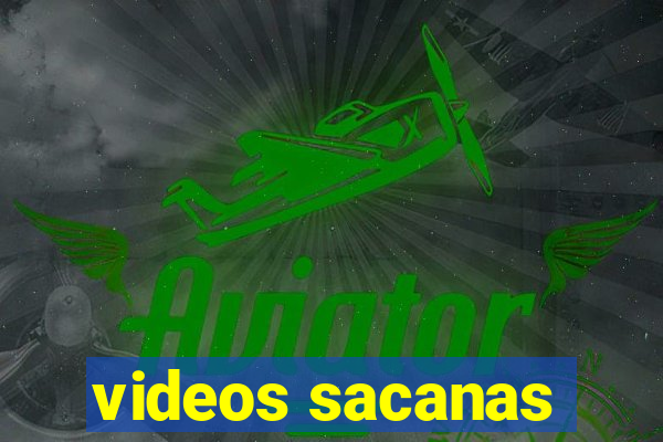 videos sacanas