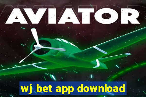 wj bet app download