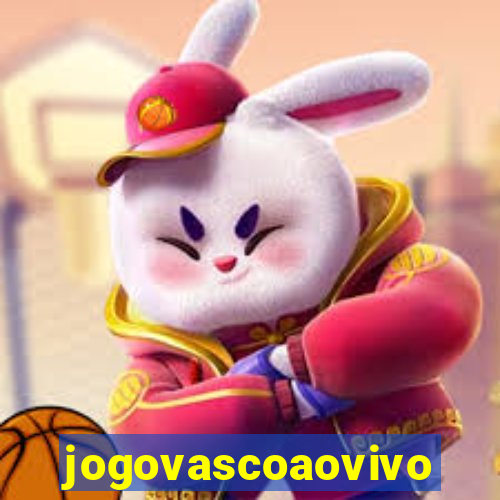 jogovascoaovivo