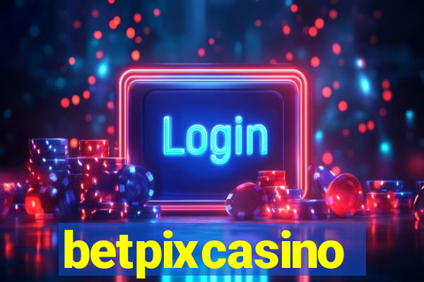 betpixcasino