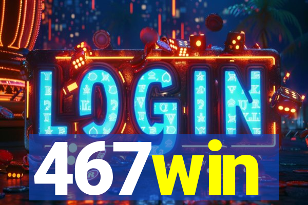 467win