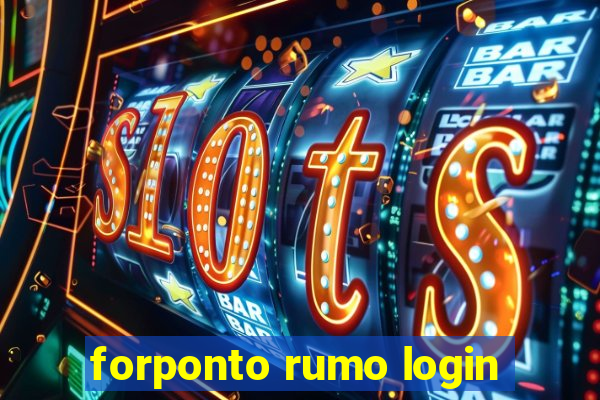forponto rumo login