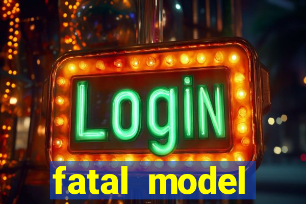 fatal model guanambi bahia
