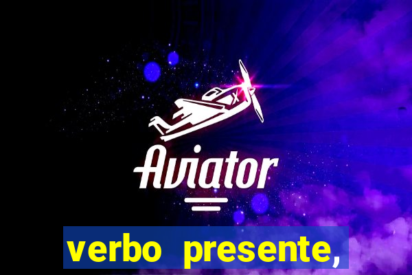 verbo presente, passado e futuro 3 ano