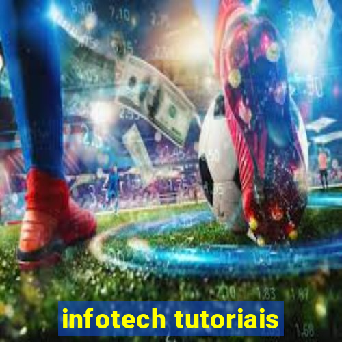 infotech tutoriais