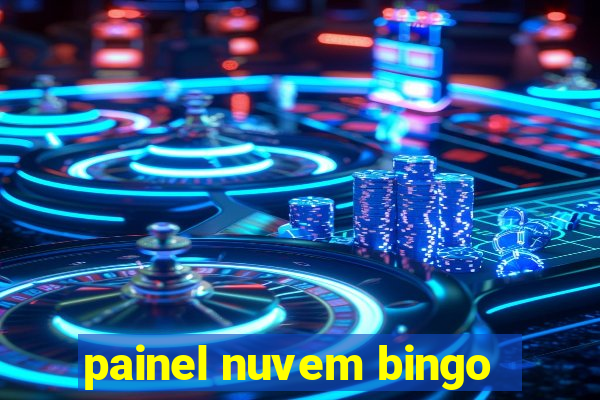 painel nuvem bingo
