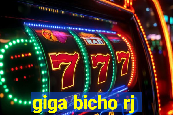 giga bicho rj