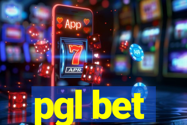 pgl bet