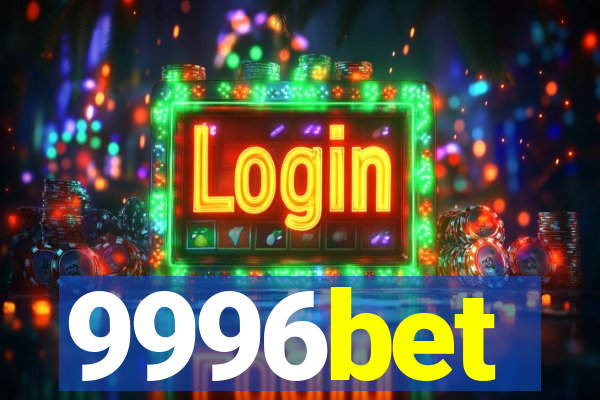 9996bet