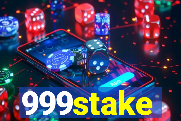 999stake