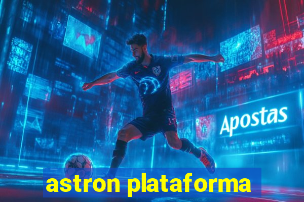astron plataforma