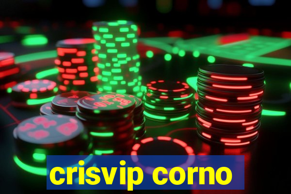 crisvip corno