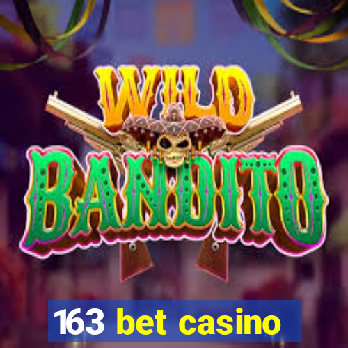 163 bet casino