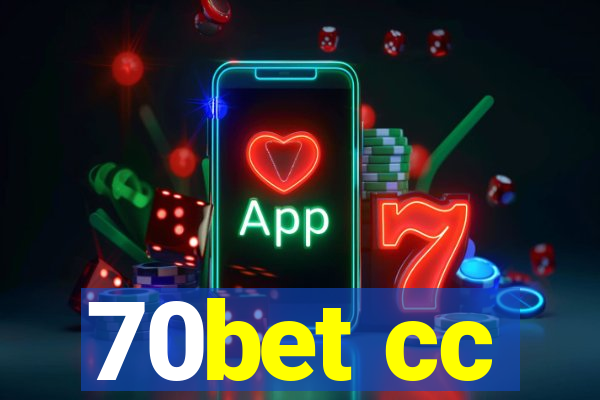 70bet cc