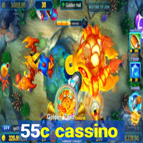 55c cassino