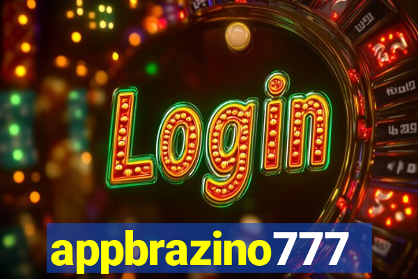 appbrazino777