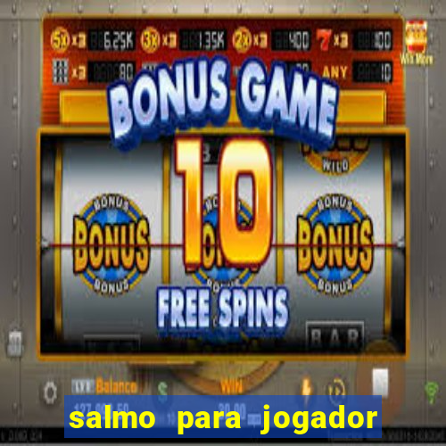 salmo para jogador de futebol