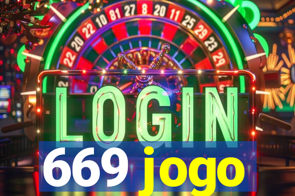 669 jogo