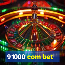 91000 com bet