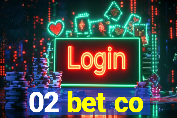 02 bet co