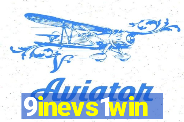9inevs1win