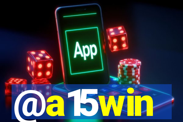 @a15win