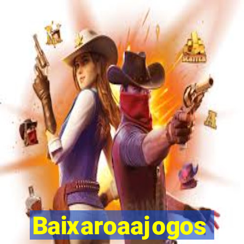 Baixaroaajogos