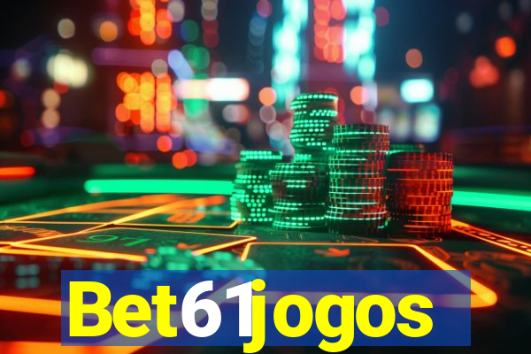 Bet61jogos