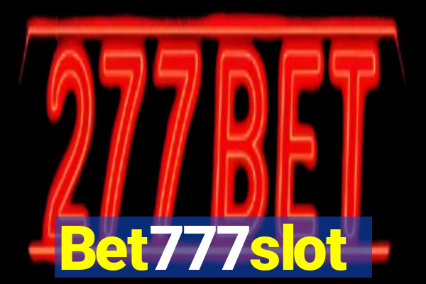 Bet777slot