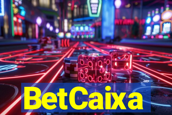 BetCaixa