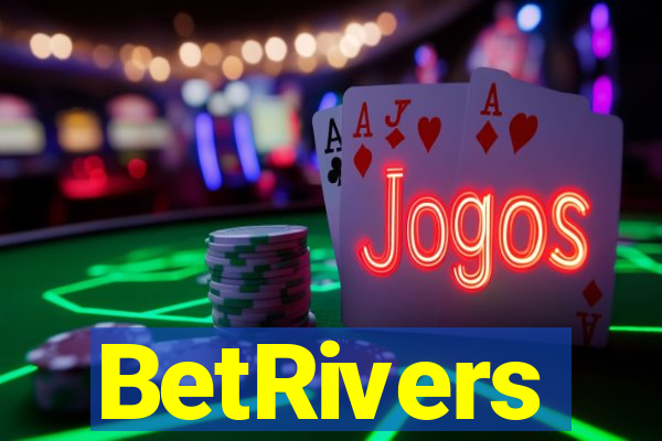 BetRivers