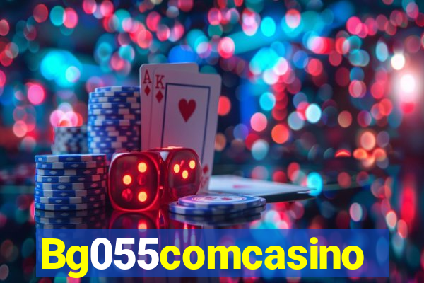 Bg055comcasino