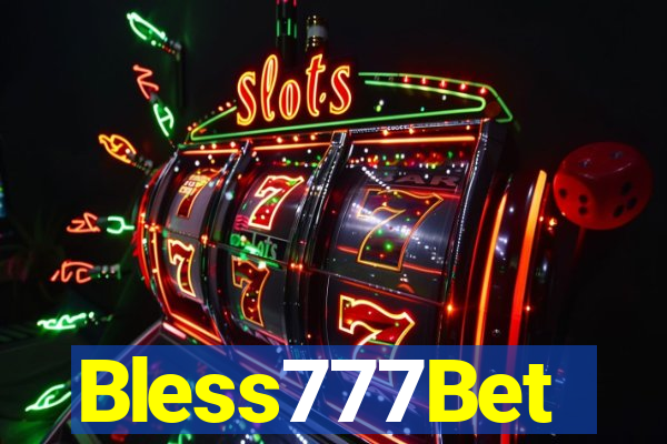 Bless777Bet