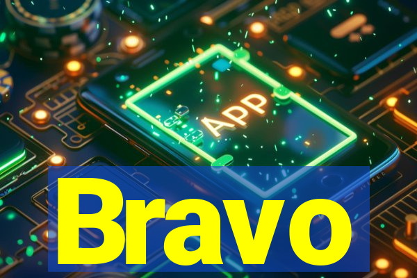 Bravo