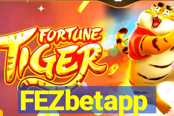 FEZbetapp