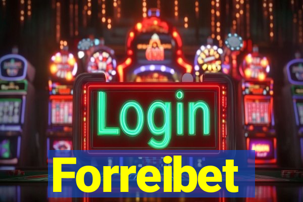 Forreibet