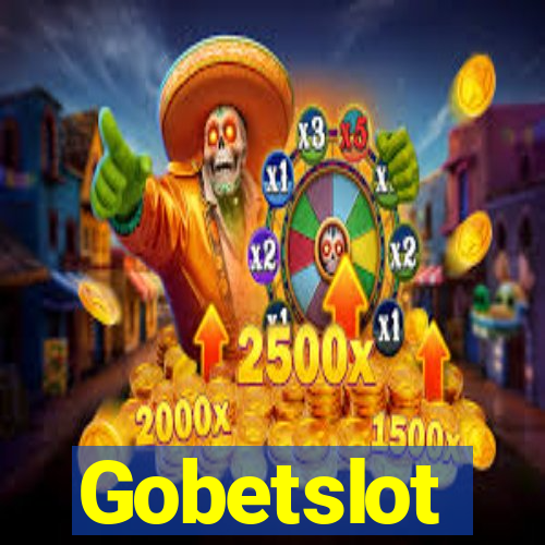 Gobetslot