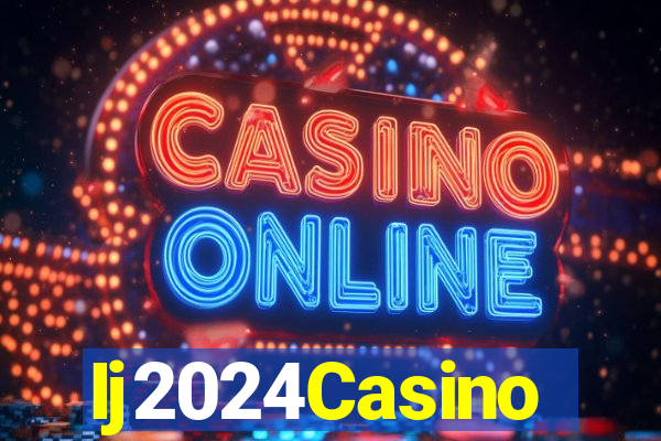 Ij2024Casino