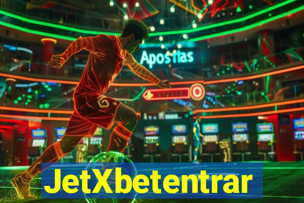 JetXbetentrar