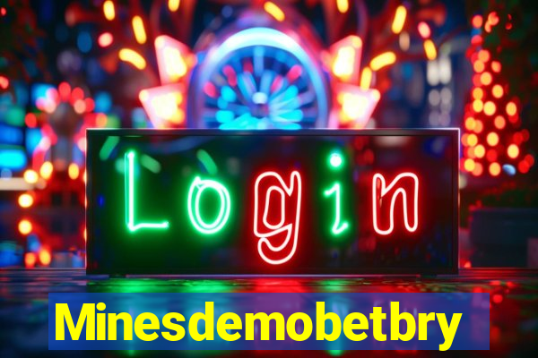 Minesdemobetbry