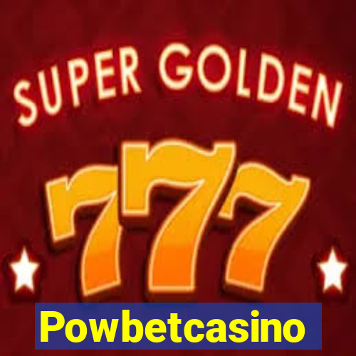 Powbetcasino