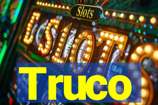 Truco