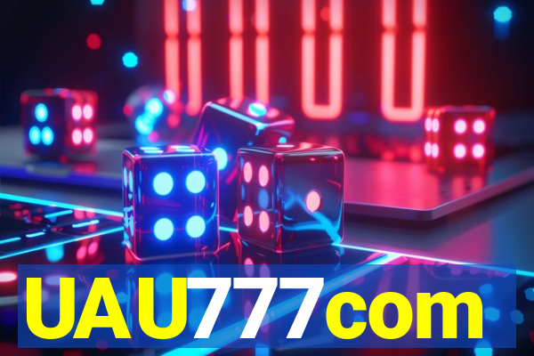 UAU777com