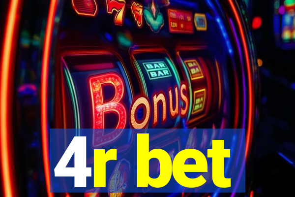 4r bet