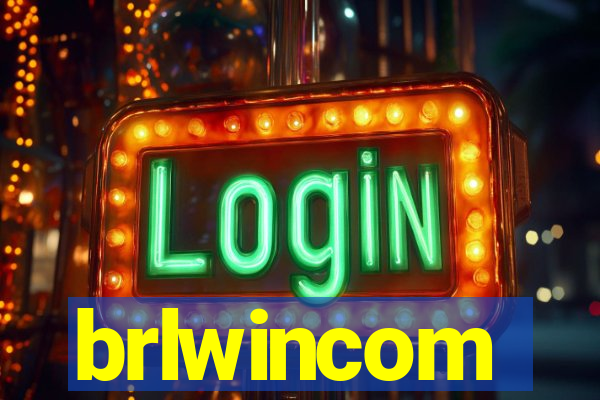 brlwincom