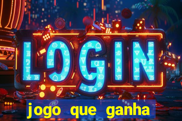 jogo que ganha dinheiro sem depositar