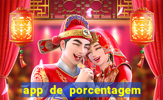 app de porcentagem de jogos slots
